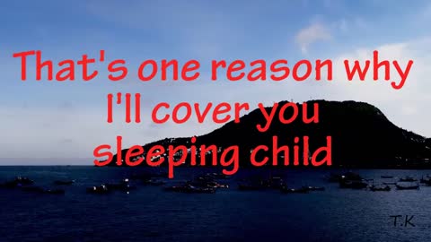 Sleeping Child - Michael Learns To Rock || MLTR || Lyrics