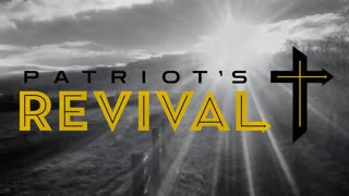 Patriot's Revival Podcast