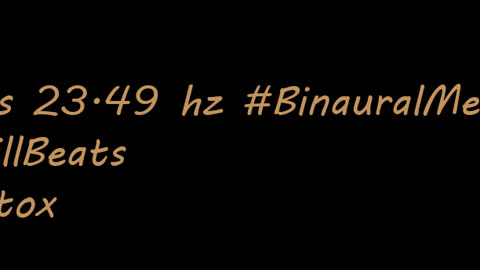binaural_beats_23.49hz_BinauralPeacefulHarmonics ASMR SoothingMeditation