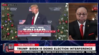 BIDEN IS DOING ELECTION INTERFERENCE