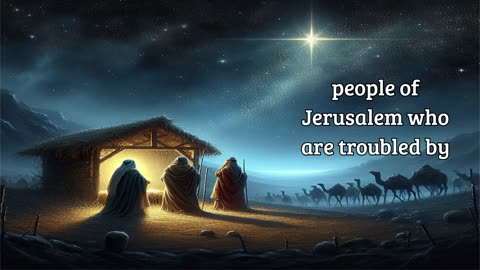 The Visit of the Wise Man: Matthew 2:1-12