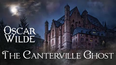 The Canterville Ghost by Oscar Wilde - Audiobooks