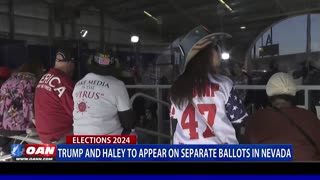Trump And Haley To Appear On Separate Ballots In Nevada