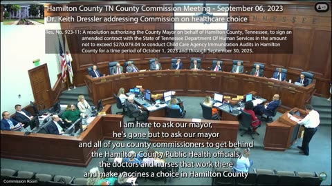 Dr. Keith Dressler addressing Hamilton County TN Commission on healthcare choice. September 06, 2023