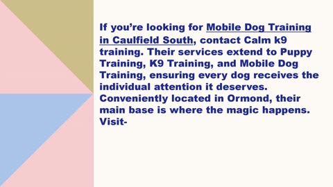 Best Mobile Dog Training in Caulfield South