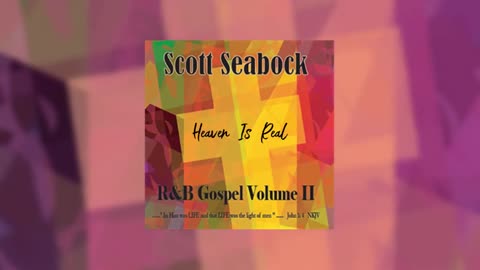 Album: Scott Seabock - R&B Gospel - Volume II