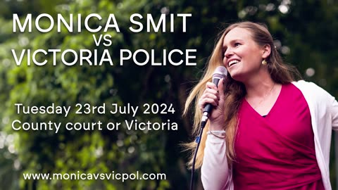 Monica Smit vs Victoria State Police in Court, 23 July 2024