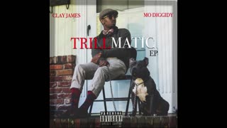 Clay James - Trillmatic EP Mixtape