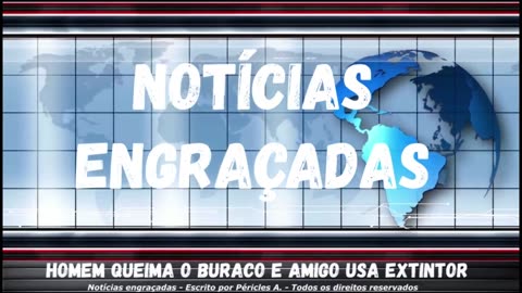 Notícias engraçadas: Homem queima o buraco e amigo usa extintor