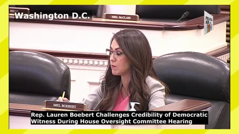 Boebert Questions Veracity of Democratic Witness at House Oversight Committee Hearing