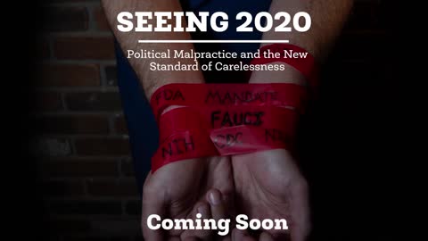 Seeing 2020: Trailer- Political Malpractice and the New Standard of Carelessness