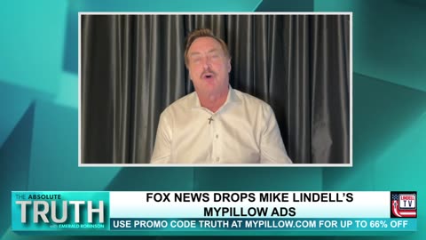 FOX NEWS DROPS MIKE LINDELL'S 'MY PILLOW' ADS