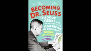 Becoming Dr. Seuss: Theodor Geisel and the Making of an American Imagination