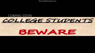 "COLLEGE STUDENTS BEWARE" teaser trailer #1 - Eden Bantiles Moore, Steven Stavrinakis, Kris 'Uno' Thompson