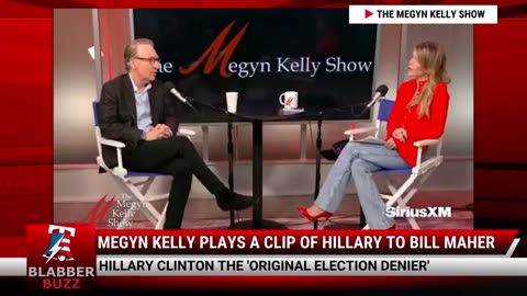 Megyn Kelly Plays A Clip Of Hillary To Bill Maher