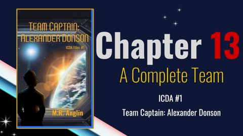 Team Captain Alexander Donson | Chapter 13| A Complete Team | ICDA Book #1