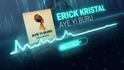 Erick Kristal - Ayé Yi Buru [Audio Video]