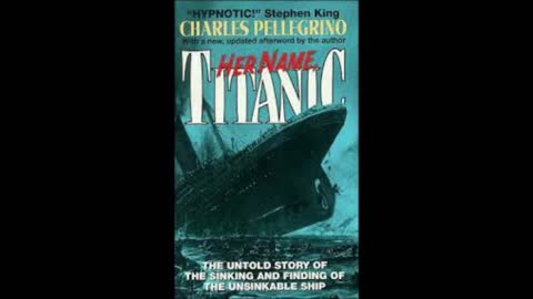 110 Anniversary of the Sinking of the Titanic with Charles Pellegrino