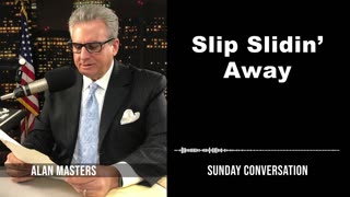 "Slip Slidin’ Away" | Sunday Conversation 4/14/2024