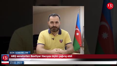 ABŞ senatorları Bəxtiyar Hacıyev üçün çağırış etdi; Azərbaycan və Ermənistan nümayəndələri görüşəcək