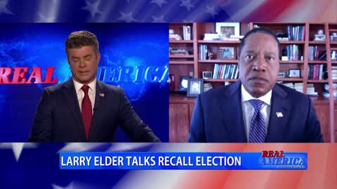 Real America - Dan Ball W/ Larry Elder, CA Recall Election 9/14/21