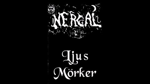 nergal - (1994) - Ljus Mörker (Demo)