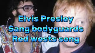 Elvis sings bodyguards song