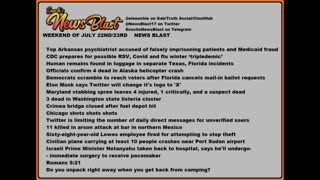 Weekend of July 22/23, 2023 News Blast. #Enoch #NewsBlastReading #NBR