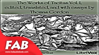 The Works of Tacitus, Vol I Part 1_2 Full Audiobook by Publius Cornelius by History Audiobook