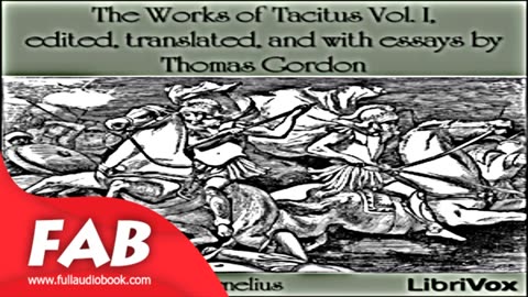 The Works of Tacitus, Vol I Part 1_2 Full Audiobook by Publius Cornelius by History Audiobook