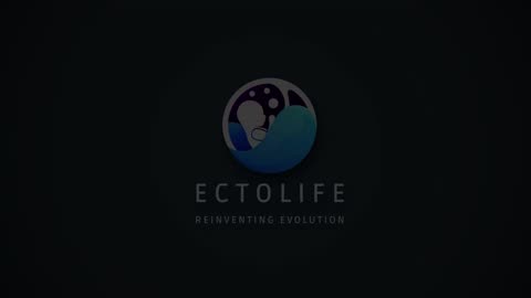 Ectolife — Brave New World