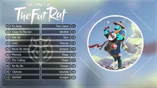 Best of TheFatRat Top Songs of TheFatRat Mix Fly Away, Close To The Sun, Rise Up