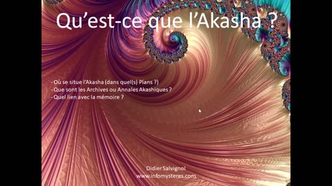 20 - Qu'est-ce que l'Akasha ? (Cours sur l'ésotérisme)