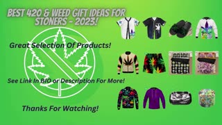 Best 420 & Weed Gift Ideas for Stoners - 2023 & Beyond!