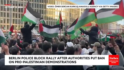 Berlin Police Block Pro-Palestinian Rally After Authorities Ban Pro-Palestinian Demonstrations