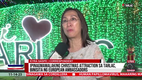 Ipinagmamalaking Christmas attraction sa Tarlac, binisita ng European Ambassadors