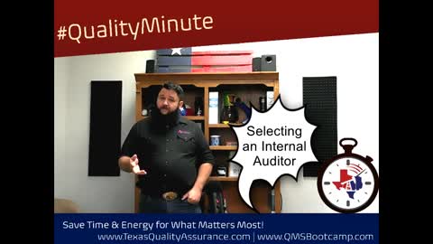 #QualityMinute - Selecting an Internal Auditor