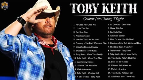 Toby Keith Greatest Hits - Top 20 Best Country Songs Of Toby Keith - Toby Keith Collection 2022