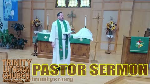 2023 10 22 Oct 22d Pastor Sermon Trinity Lutheran Sauk Rapids MN