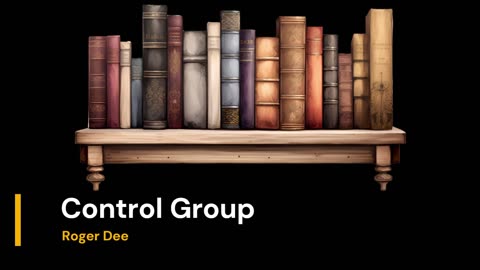 Control Group - Roger Dee