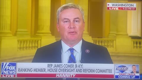 I fear Joe Biden is compromised by Russia and China: Rep James Comer