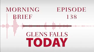 Glens Falls TODAY: Morning Brief – Episode 138 | Summer Youth Employment [03/27/23]