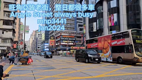 旺角亞皆老街，整日都很多車 Argyle Street always busy