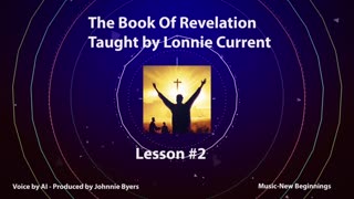 The Book of Revelation - Series of Lessons - Lesson #2