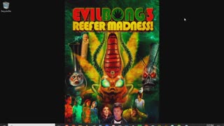 Evil Bong 3 Reefer Madness Review