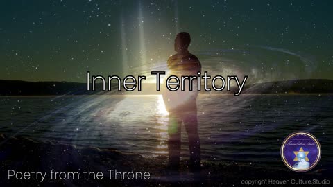 Poetry from the Throne: Inner Territory