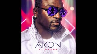 Akon - TT Freak EP Mixtape