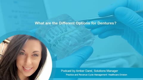 What are the Different Options for Dentures?