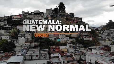 Guatemala: New Normal - trailer
