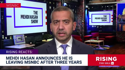 Mehdi Hassan FORCED OUT at MSNBC?! HostCHALLENGED Zionists, CROSSED THE LINE?!: Rising